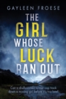 The Girl Whose Luck Ran Out - Book