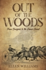 Out of the Woods : From Deerfield to the Grand Circuit - Book