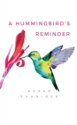 A Hummingbird's Reminder - Book