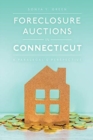 Foreclosure Auctions in Connecticut : A Paralegal's Perspective - Book