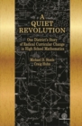 A Quiet Revolution : One District's Story of Radical Curricular Change in High School Mathematics - Book