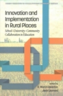 Innovation and Implementation in Rural Places : School-University-Community Collaboration in Education - Book