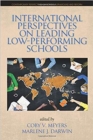 International Perspectives on Leading Low-Performing Schools - Book