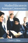 Muslim Educators in American Communities - Book