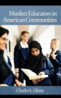 Muslim Educators in American Communities - Book
