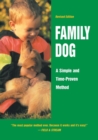 Family Dog : A Simple and Time-Proven Method - Book