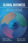 Global Business : An Economic, Social, and Environmental Perspective - Book