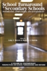 School Turnaround in Secondary Schools : Possibilities, Complexities, and Sustainability - Book