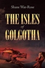 The Isles of Golgotha - Book