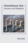 Greenhouse Gas: Emission and Mitigation - Book