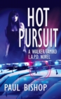 Hot Pursuit : A Walker / Tamiko L.A.P.D. Adventure - Book