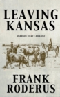 Leaving Kansas - Book