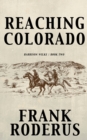Reaching Colorado - Book