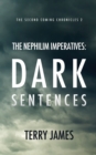 The Nephilim Imperatives : Dark Sentences - Book