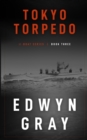 Tokyo Torpedo : The U-boat Series - Book