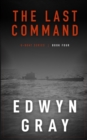 The Last Command : The U-boat Series - Book