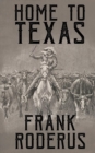 Home to Texas - Book