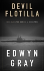 Devil Flotilla : Nick Hamilton Series - Book