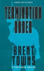Termination Order : A Team Reaper Thriller - Book