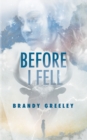 Before I Fell (After Midnight 2) - Book