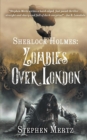 Sherlock Holmes : Zombies Over London - Book