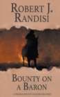 Bounty On A Baron - Book