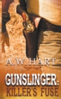 Gunslinger : Killer's Fuse - Book