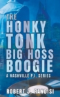 The Honky Tonk Big Hoss Boogie - Book