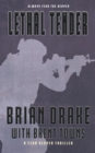 Lethal Tender : A Team Reaper Thriller - Book
