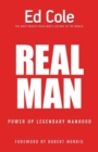 Real Man : Power Up Legendary Manhood (Reissue) - Book