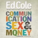 Communication, Sex & Money Workbook : Overcoming the Three Common Challenges in Relationships (Reissue) - Book