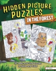 Hidden Picture Puzzles in the Forest : 50 Seek-and-Find Puzzles to Solve and Color - Book