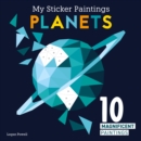 My Sticker Paintings: Planets : 10 Magnificent Paintings - Book