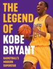 The Legend of Kobe Bryant - eBook