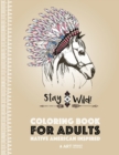 Coloring Book for Adults : Native American Inspired: Stress Relieving Adult Coloring Book Inspired by Native American Styles & Designs; Animals, Dreamcatchers, Flowers & Patterns - Book