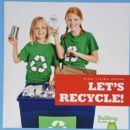 Let's Recycle! - Book