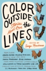 Color Outside The Lines : Stories About Love - Book