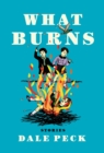 What Burns - Book