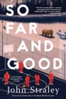 So Far And Good - Book