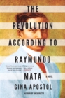 The Revolution According To Raymundo Mata - Book