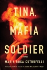Tina, Mafia Soldier - Book