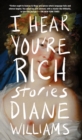 I Hear You're Rich : Stories - Book