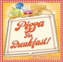 Pizza for Breakfast - Book