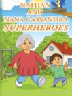 Nathan and Nana Cassandra  Superheroes - Book