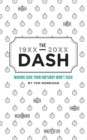 The Dash - Making Sure Your Obituary Doesn't Suck - Book