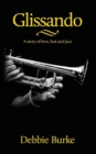 Glissando : A story of love, lust, and jazz - Book