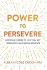 Power to Persevere - Book