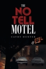 The No Tell Motel - Book