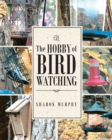 The Hobby of Bird Watching - Book