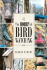 The Hobby of Bird Watching - eBook
